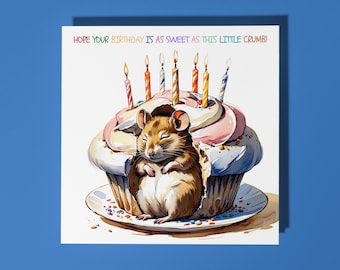 Handmade Cute hamster sleeping in a cupcake Sweet Happy Birthday Card Funny Animal Card Animal Lovers Premium Greeting Card  Envelope