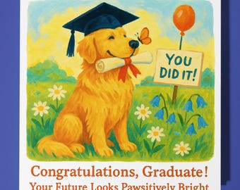 Golden retriever - Congratulations - Graduation Card - Funny Animal - Premium Greeting Card Envelope - Personalised card - Brother Daughter