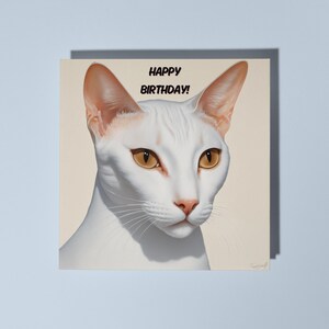 Handmade Sleek and graceful White Oriental cat  - Happy Birthday Card Funny Animal Card Animal Lovers Premium Greeting Card & Envelope