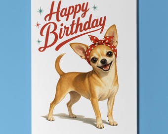 Chihuahua Birthday Card, Retro Dog Greeting Card, Personalised Vintage Pin Up Style