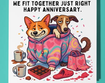 Fine Art Funnies Collection - Dogs - We Fit Together- Happy Anniversary Card - Premium Greeting Card & Envelope - Personalised card - Couple