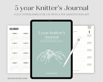5 year Knitter's Digital Journal, One Question a Day iPad journal, Goodnotes journal, Hyperlinked journal with prompts relating toknitting
