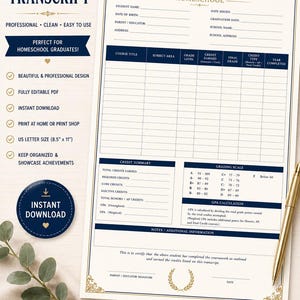 May include: Homeschool high school transcript template, US letter size (8.5" x 11"). Features include sections for student information, course details, and credit summaries. Includes a grading scale and GPA calculation. Perfect for homeschool graduates.