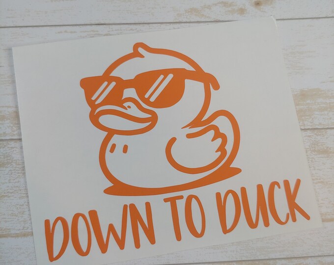 Down to Duck Vinyl Decal, Custom Die Cut Bumper Sticker for off Road ...