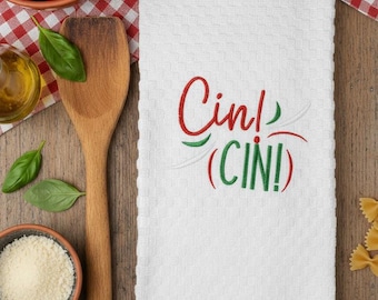 Embroidered Kitchen Towel – Italian "Cin! Cin!" Decor