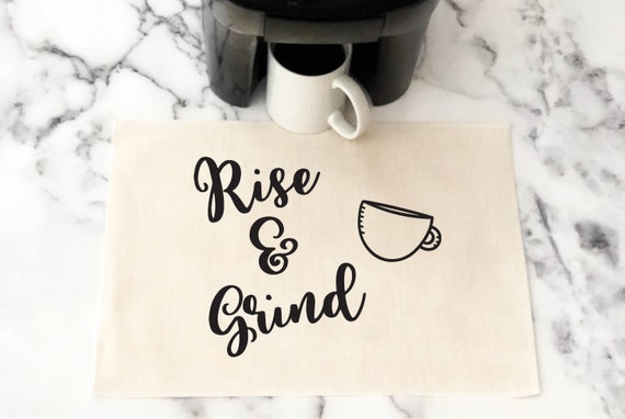 Rise and Grind Coffee Bar Mat Farmhouse 
