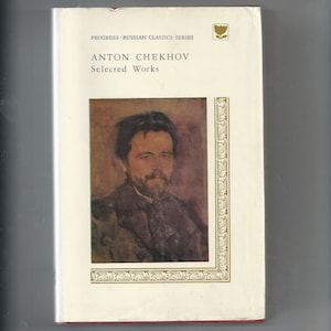 Anton Chekhov Selected Works - Volume Two: Plays