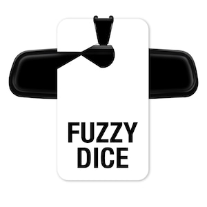 Fuzzy Dice Rear View Mirror Placard