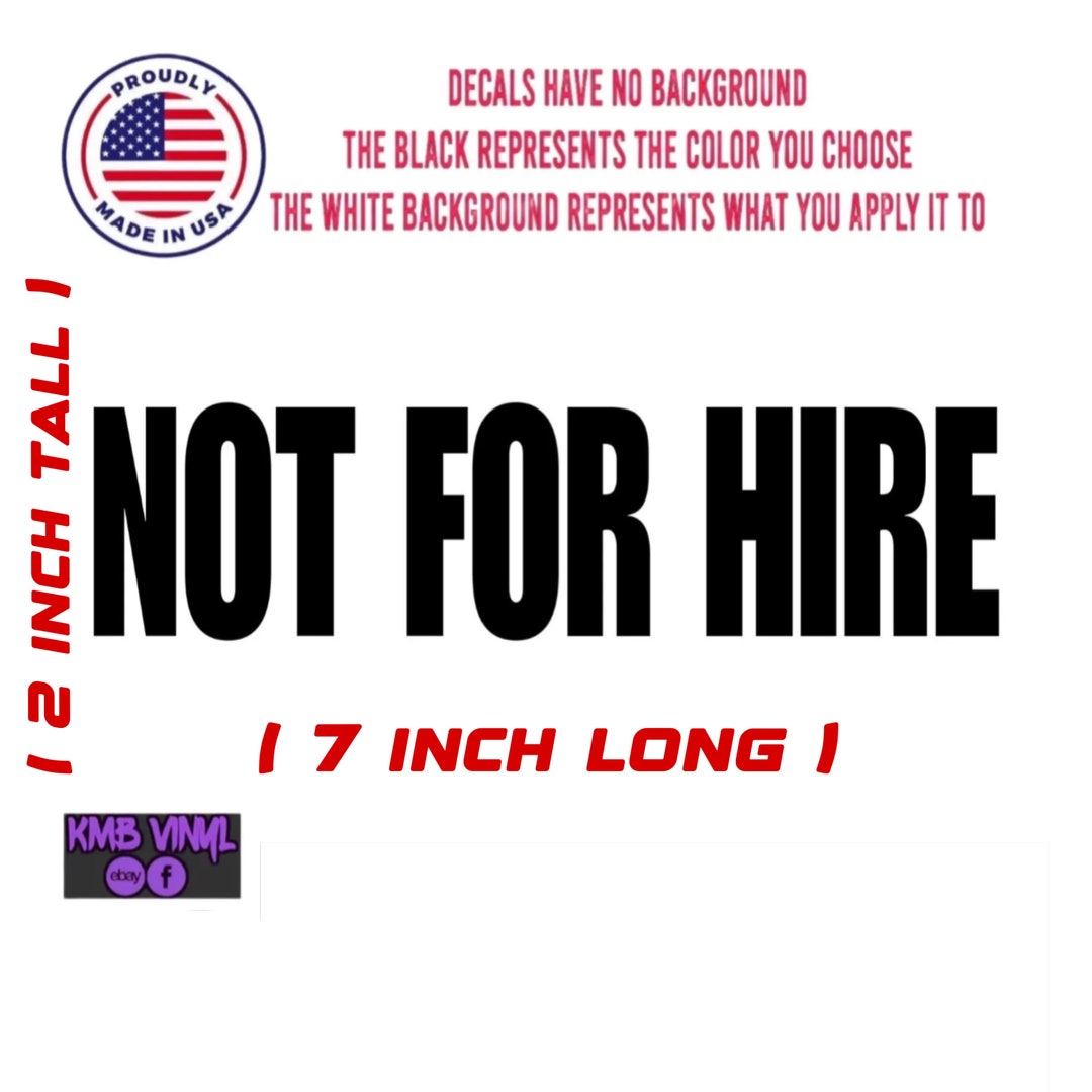 Not for Hire Decal Sticker Outdoor Car Window - Etsy