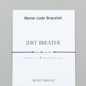 Just Breathe Morse Code Bracelet Breathe bracelet Strong Women bracelet  Faith Persist encouragement be strong You can do hard things