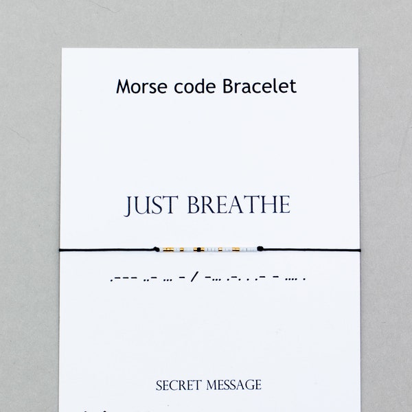 Just Breathe Morse Code Bracelet Breathe bracelet Strong Women bracelet  Faith Persist encouragement be strong You can do hard things