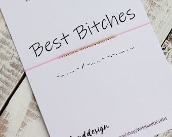 Best Bitches Morse Code Bracelet, BFF gift, Friendshift Best friend gift, Best Bitch bracelet, Gift for Bestie, Badass bracelet