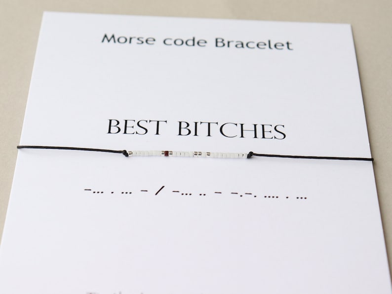 Best Bitches Morse Code Bracelet, Best friend bracelet, Friendship bracelet, Badass Bitch bracelet, Bestie bracelet, Gift for Schoolmate 