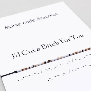 I&#39;d Cut a Bitch For You Morse Code Message Bracelet, Best friend, Friendship bracelet, Best Bitches jewelry, Bestie bracelet, Gift for her