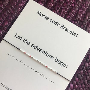 Let the adventure begin morse code bracelet, Graduation bracelet, Best friend bracelet, Wanderlust bracelet, Graduation Morse Code bracelet