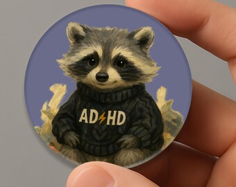 ADHD Raccoon Metal Pin back Button, Funny Raccoon Button, Quirky Animal Flair Pin, Novelty Sweater Pin, Mental Health Gift, Stocking Stuffer