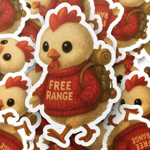 May include: A collection of stickers featuring a cartoon chicken wearing a red sweater with the words "FREE RANGE" printed on it. The chicken has a backpack and a red comb. The stickers are white-bordered.
