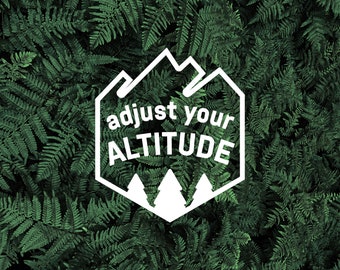 Adjust Your Altitude Decal