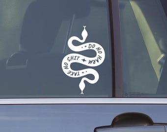 Do No Harm, Take No Shit Snake Decal