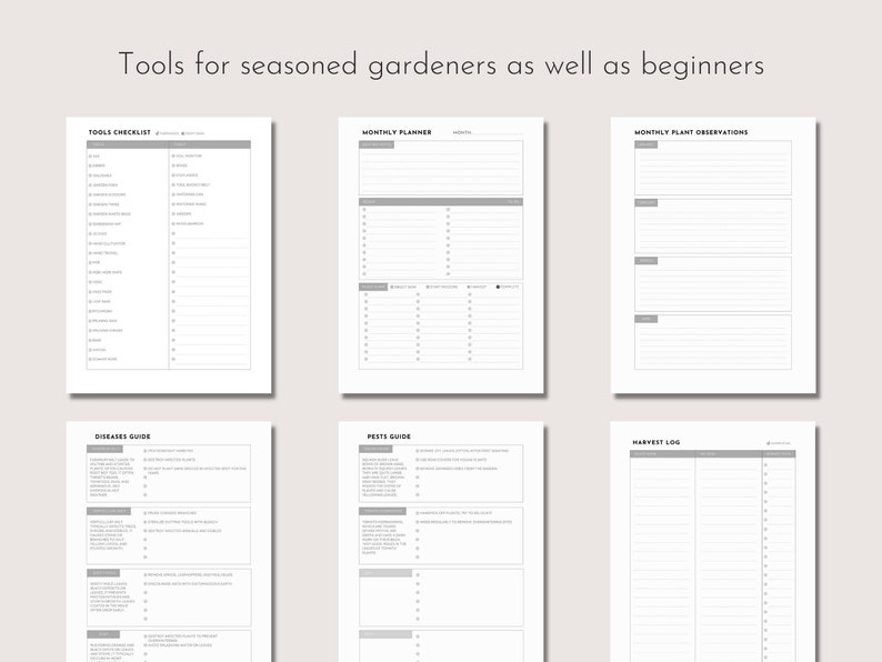 May include: A collection of printable gardening planner pages. The pages include a tools checklist, monthly planner, plant observations, diseases guide, pests guide, and harvest log. The text at the top reads: Tools for seasoned gardeners as well as beginners.