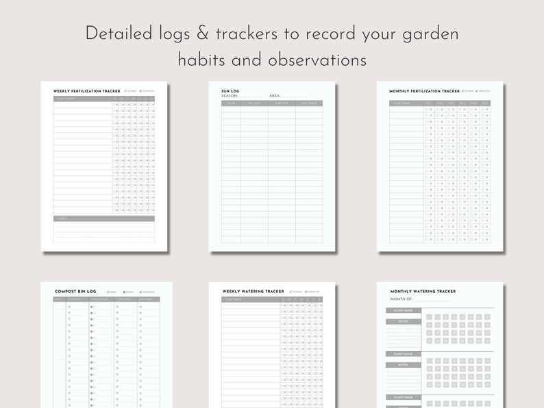 May include: A collection of six white printable garden log sheets with gray text and lines. The sheets include trackers for fertilization, sun, compost, and watering, with the text "Detailed logs & trackers to record your garden habits and observations."