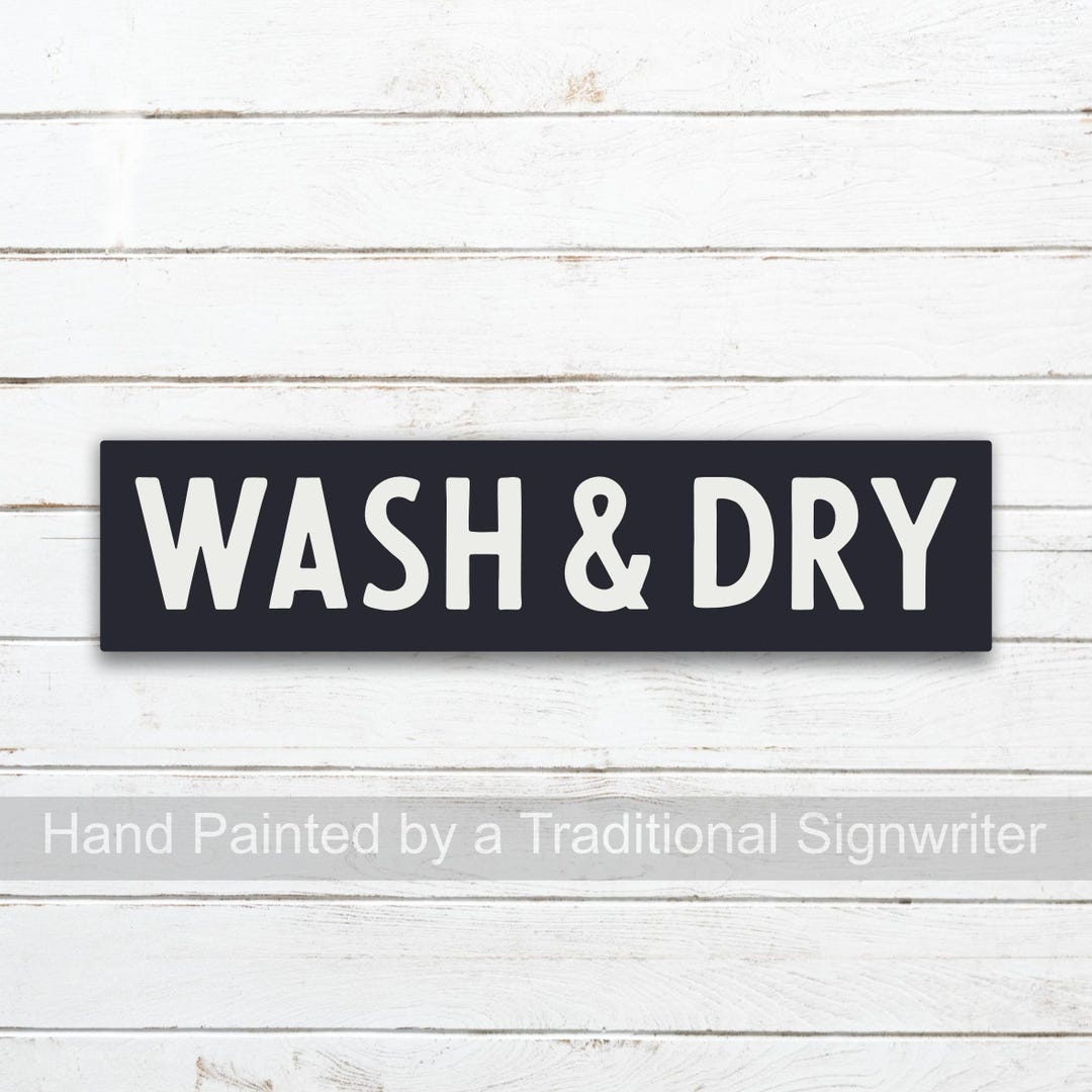 Luxury Wash & Dry Sign | Handcrafted and Hand Painted | Elegant Laundry ...