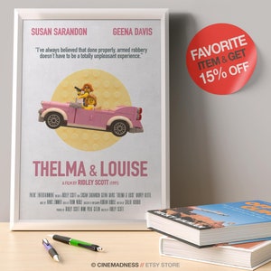 Thelma and Louise by Ridley Scott with Susan Sarandon, Geena Davis, 1991. Minimalist alternative movie poster art quote high quality print