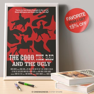 The Good, The Bad and The Ugly von Sergio Leone mit Clint Eastwood, 1966. Hochwertiger italienischer Spaghetti-Western-Filmposter-Kunstdruck