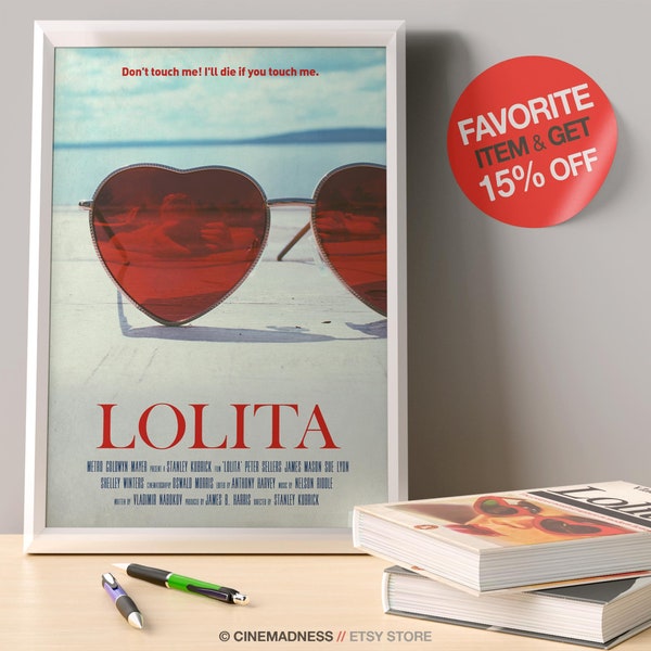 Lolita by Stanley Kubrick, Vladimir Nabokov with Peter Sellers, 1962. Alternative psycho drama movie poster art quote high quality print
