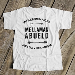 Mis Personas Favoritas Me Llaman Abuelo Spanish Father's Day Mis Personas Favoritas Me Llaman Abuelo Spanish Father's Day