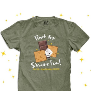 Teacher back for s&#39;more fun school shirt | back to school t-shirt for teachers | s&#39;mores fun personalized shirt for teachers 22MSCL-184