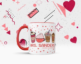 Teacher gift coffee mug | valentine's day coffee loving teacher coffee mug | fun gift tea mug for valentine's day or birthday  22SNLV-098-CM