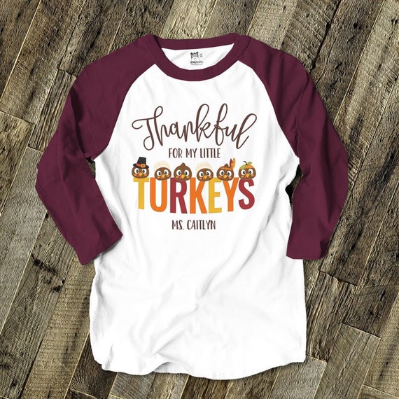 Teacher Thanksgiving, Fall Teacher, Thankful For My Little T-Shirt Teacher Thanksgiving, Fall Teacher, Thankful For My Little T-Shirt