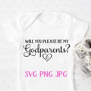 Godparents Proposal SVG file Will You Be My Godparents SVG file for Cricut or Silhouette