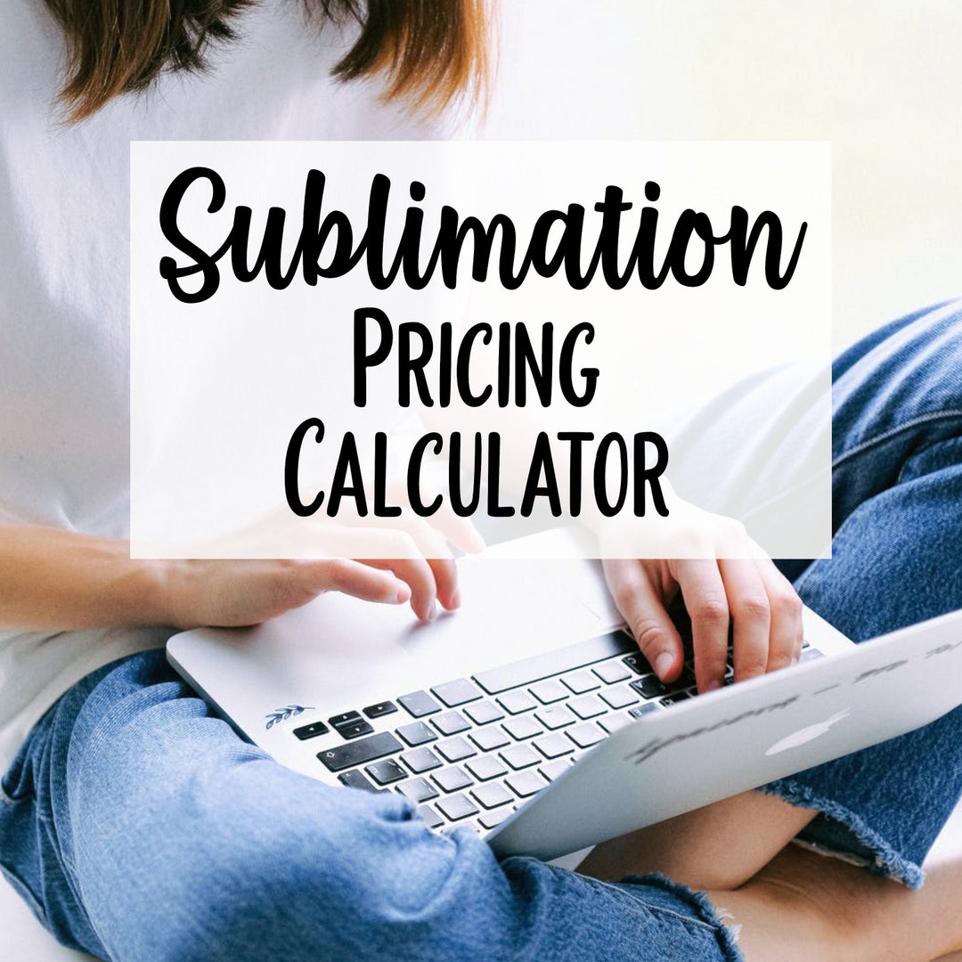 Sublimation Printing Pricing Calculator for Small Businesses