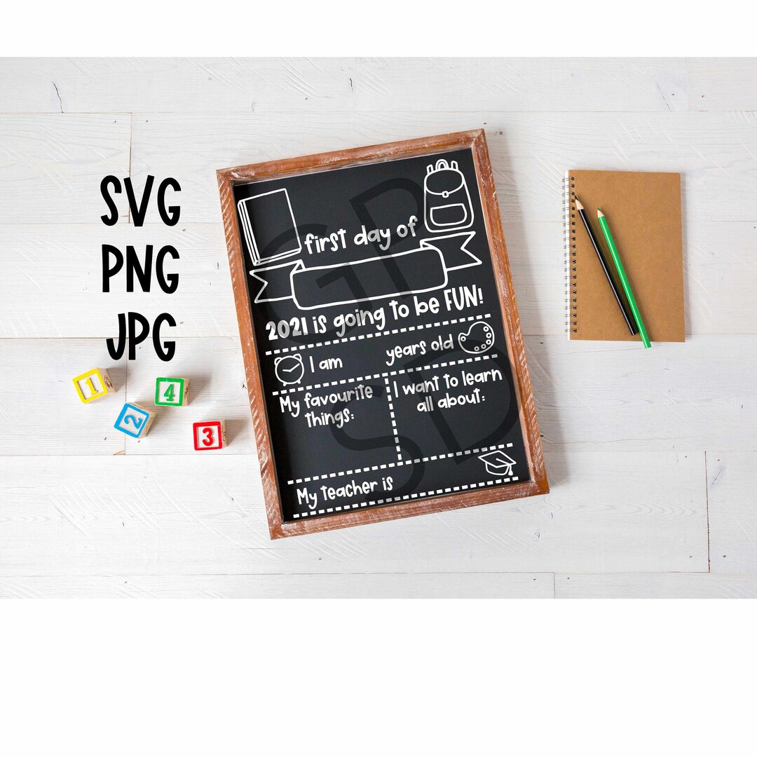 2 Svg's First + Last Day of School Chalkboard SVG - Back to School ...