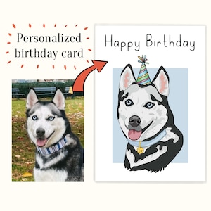 Custom Pet Birthday Card – Personalized Illustration from your photo! handmade card, digital download