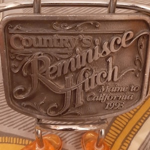 Silvertone Belt Buckle: 1993 Country&#39;s Reminisce Hitch, Maine to California