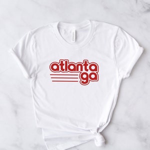 ATLANTA Shirt - ATL Shirt - Georgia Shirt - Atlanta Gift - Atlanta Playoff Shirt - Basketball - Football - Baseball