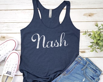 Nash Tank-Top | Nashville Tank Top - Nashville Tennessee - Nash Shirt - Nashville Shirt - Triblend Racerback Tank