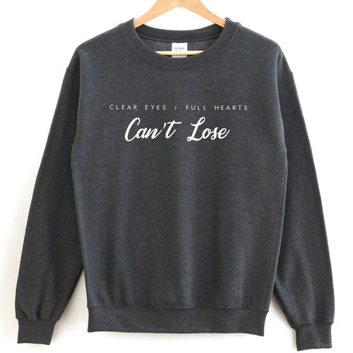 Clear Eyes Full Hearts Can't Lose Football Shirt Etsy