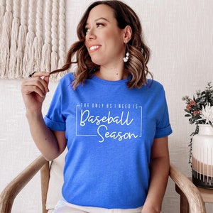 The Only BS I Need Is Baseball Season | Funny Baseball Shirt - Baseball Shirt - Baseball Mom Shirt - Cute Baseball Shirt