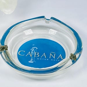 1970&#39;s Cabana Motor Hotels Glass Ashtray