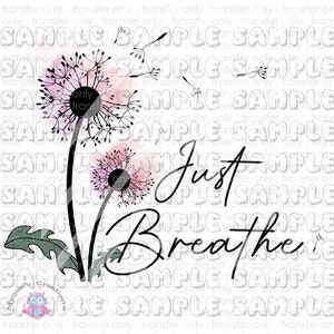 Just Breathe Bereit zum Sublimationstransfer