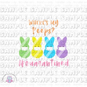 Where&#39;s My Peeps Ready To Press Sublimation Transfer