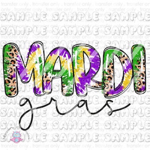 Mardi Gras, Tie Dye Mardi Gras, Cute, Leopard, Happy Mardi Gras, Beads, Mardi Gras, Beads, Ready To Press Sublimation Transfer