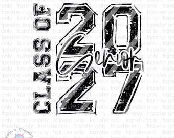 Senior 2027, Class Of 2027 Ready To Press Sublimation Transfer