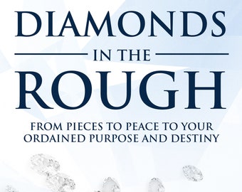 Diamonds In The Rough