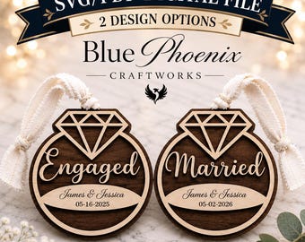 Wedding Engagement Ornament, Engaged Married Gift Tag, Laser Engraving (Digital File) SVG & PDF