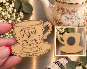 Engraved Wood Teacup Magnet | Tea Party Favor | Church Gathering Gifts | Faith Inspired Fridge Decor